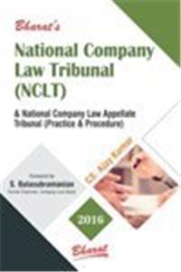 National Company Law Tribunal (NCLT) & National Company Law Appellate Tribunal (Practice & Procedure)
