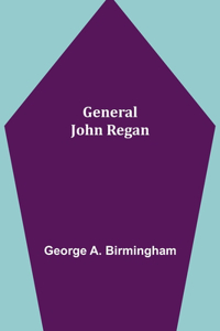 General John Regan