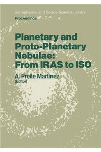 Planetary and Proto-Planetary Nebulae: From Iras to ISO