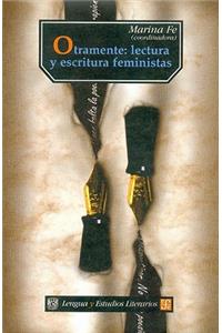 Otramente: Lectura y Escritura Feminista