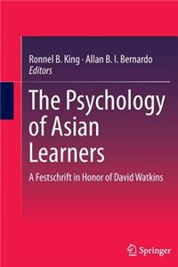 The Psychology of Asian Learners