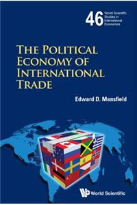 Political Economy of International Trade