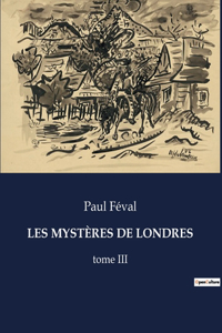 Les Mystères de Londres