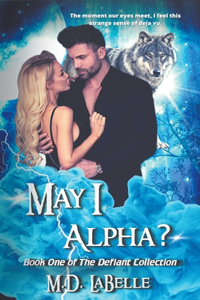 May I Alpha?