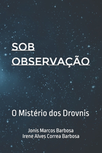 Sob Observação