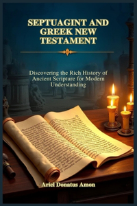 Septuagint and Greek New Testament