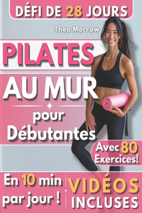 Pilates au Mur pour Débutantes