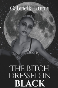 Bitch Dressed in Black