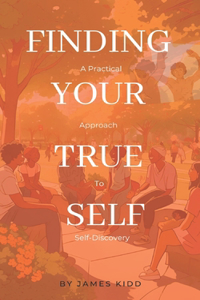 Finding Your True Self