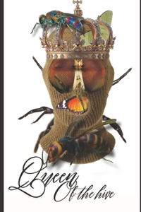 Queen of the Hive