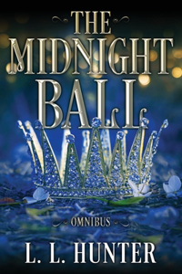 Midnight Ball Series