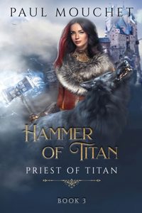 Hammer of Titan: A Fantasy Adventure