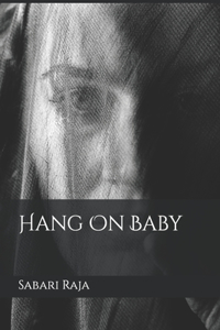 Hang On Baby