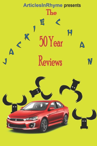 Jackie Chan 50 Year Reviews