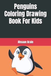 Penguins Coloring Drawing Book For Kids