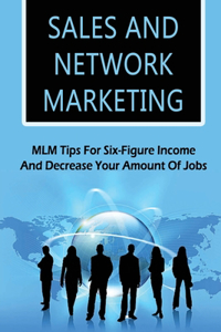 Sales And Network Marketing