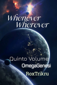 Whenever, Wherever - Quarto Libro