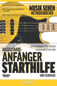 Bassgitarre-Anfänger Starthilfe