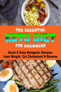 The Essential Keto Diet for Beginners
