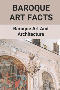 Baroque Art Facts