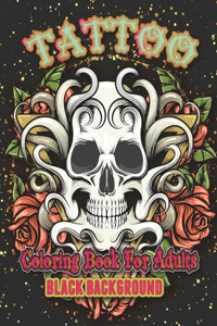 Tattoo Coloring Book For Adults Black Background