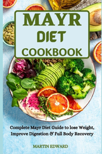 Mayr Diet Cookbook