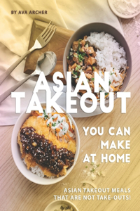 Asian Takeout You can Make at Home