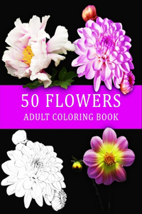 50 flowers Adult Coloring Book