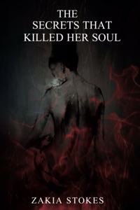 Secrets that Killed Her Soul