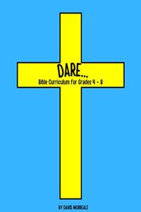 Dare...