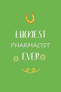 Luckiest Pharmacist ever