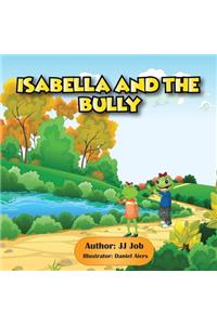 Isabella and the Bully