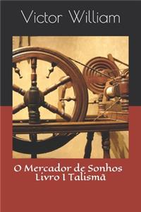 O Mercador de Sonhos