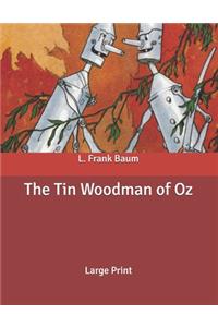 The Tin Woodman of Oz