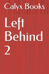 Left Behind 2