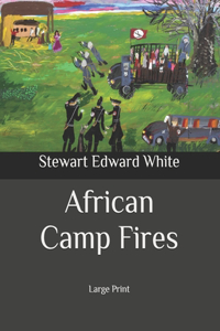 African Camp Fires