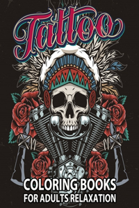 Tattoo Coloring Books for Adults Relaxation