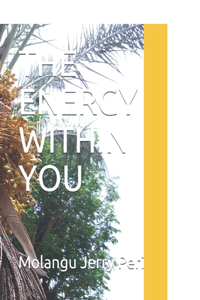 The Energy Within You