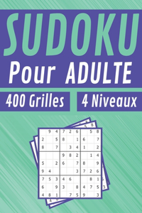 Sudoku Pour Adultes400 Grilles 4 Niveaux