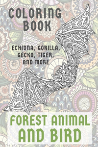 Forest Animal and Bird - Coloring Book - Echidna, Gorilla, Gecko, Tiger, and more