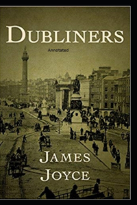 Dubliners Annotated