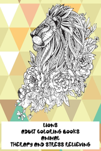 Adult Coloring Books Therapy and Stress Relieving - Animal - Lions