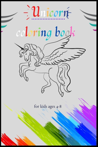 Unicorn coloring book for kids ages 4-8