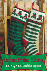 Crocheted Christmas Stockings