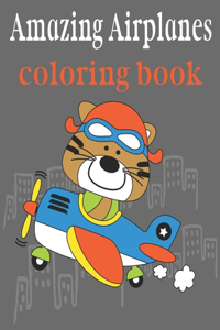Amazing Airplanes Coloring Book