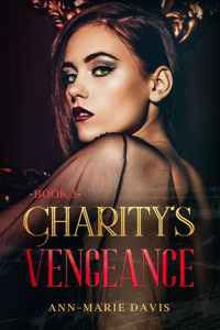 Charity's Vengeance