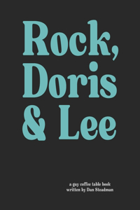 Rock, Doris & Lee