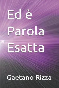 Ed é Parola Esatta
