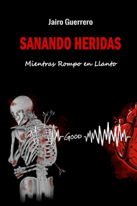 Sanando Heridas