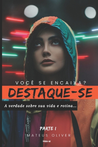 Destaque-se
